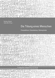 Cover von Die Tötung eines Menschen