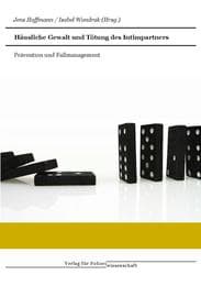 Cover von Häusliche Gewalt und Tötung des Intimpartners