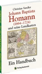 Cover von Johann Baptista Homann (1664-1724) und seine Landkarten