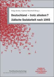 Cover von Deutschland - trotz alledem? Jüdische Sozialarbeit nach 1945