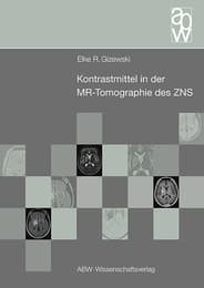 Cover von Kontrastmittel in der MR-Tomographie des ZNS