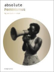 Cover von absolute Feminismus