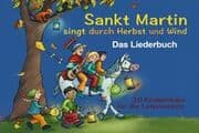 Cover von Sankt Martin singt durch Herbst und Wind - Das Liederbuch