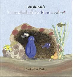 Cover von Freundschaft ist blau - oder?