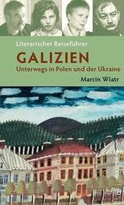 Cover von Literarischer Reiseführer Galizien
