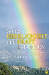 Cover von Gottes Herrlichkeit und Kraft erfahren