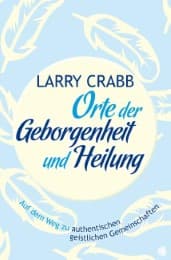 Cover von Orte der Geborgenheit und Heilung