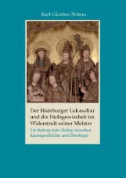 Cover von Der Hamburger Lukasaltar und die Heilsgewissheit im Widerstreit seiner Meister