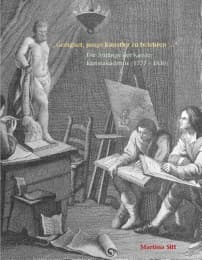 Cover von Geeignet, junge Künstler zu belehren Die Anfänge der Kasseler Kunstakademie (1777 - 1830)