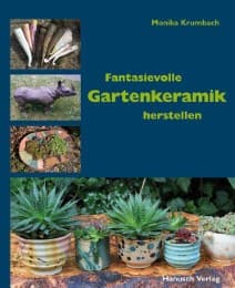 Cover von Fantasievolle Gartenkeramik herstellen