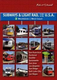 Cover von Subways & Light Rail in den USA 2: Westküste/West Coast