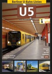 Cover von Berliner U-Bahn-Linien: U5 - Von Ost nach West