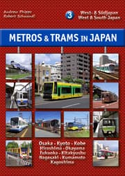 Cover von Metros & Trams in Japan 3: West- & Südjapan