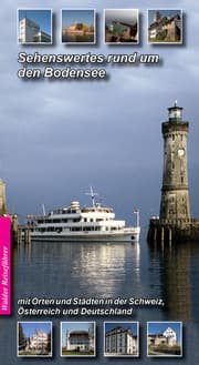 Cover von Bodensee Reiseführer - Sehenswertes rund um den Bodensee