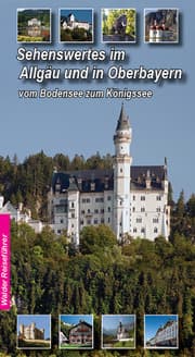 Cover von Sehenswertes im Allgäu und in Oberbayern