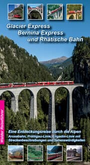 Cover von Glacier Express, Bernina Express und Rhätische Bahn