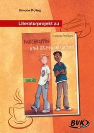Cover von Literaturprojekt: Milchkaffee und Streuselkuchen