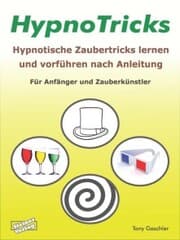Cover von HypnoTricks: Hypnotische Zaubertricks lernen und vorführen nach Anleitung.