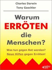 Cover von Warum erröten die Menschen? Was tun gegen Rot werden?