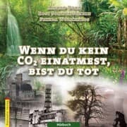 Cover von Wenn du kein CO¿ einatmest, bist du tot