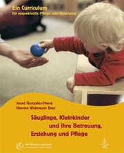 Cover von Säuglinge, Kleinkinder und ihre Betreuung, Erziehung und Pflege