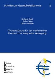 Cover von IT-Unterstützung für den medizinischen Prozess in der integrierten Versorgung