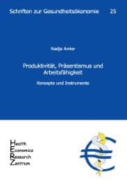 Cover von Produktivität, Präsentismus und Arbeitsfähigkeit - Konzepte und Instrumente