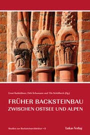 Cover von Studien zur Backsteinarchitektur / Früher Backsteinbau zwischen Ostsee und Alpen