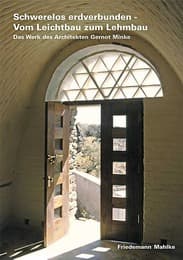 Cover von Schwerelos erdverbunden - Vom Leichtbau zum Lehmbau