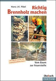 Cover von Richtig Brennholz machen