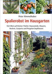 Cover von Spalierobst im Hausgarten