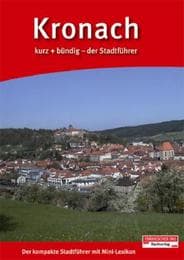 Cover von Kronach kurz + bündig - der Stadtführer