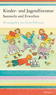 Cover von Kinder- und Jugendliteratur - Sammeln und Erwerben
