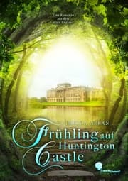 Cover von Frühling auf Huntington Castle