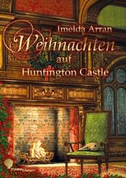 Cover von Weihnachten auf Huntington Castle
