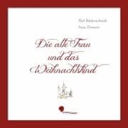 Cover von Die alte Frau und das Weihnachtskind