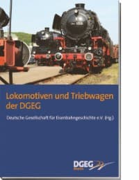 Cover von Lokomotiven und Triebwagen der DGEG