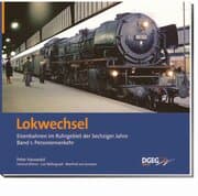 Cover von Lokwechsel - Eisenbahnen im Ruhrgebiet der Sechziger Jahre 1