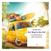 Cover von Der Weg ist das Ziel