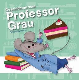 Cover von Geschichten vom Professor Grau