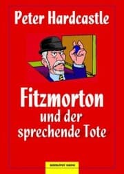 Cover von Fitzmorton und der sprechende Tote