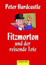 Cover von Fitzmorton und der reisende Tote