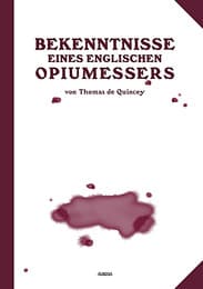 Cover von Bekenntnisse eines englischen Opiumessers