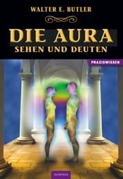 Cover von Die Aura - Sehen und Deuten