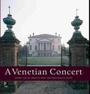 Cover von A Venetian Concert - Grand Italian Architecture and Renaissance Music