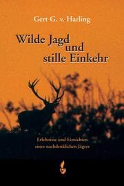 Cover von Wilde Jagd und stille Einkehr