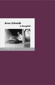 Cover von Arno Schmidt in Bargfeld