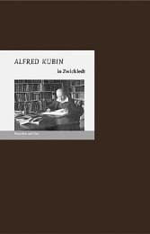 Cover von Alfred Kubin in Zwickledt