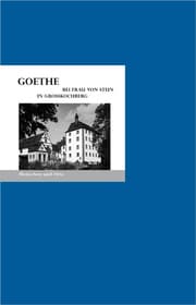 Cover von Goethe bei Frau von Stein in Großkochberg