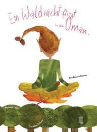 Cover von Ein Waldwicht fliegt in den Oman